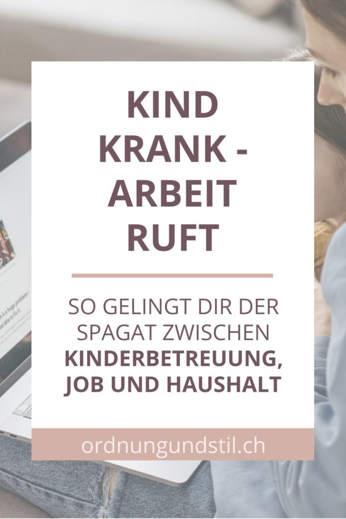 Kinderbetreuung bei Krankheit